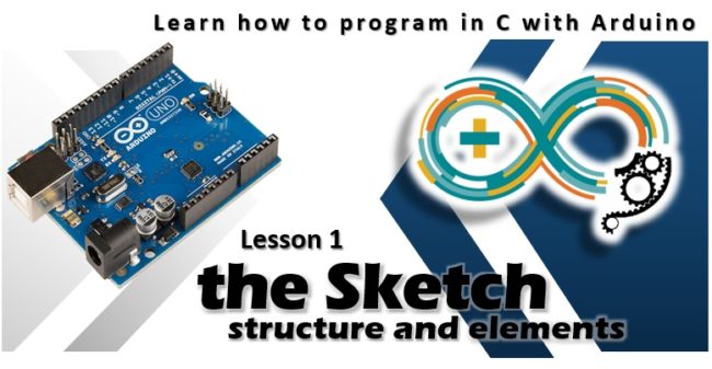 Learn how to program in C with Arduino 1 - Sketch structure and elements