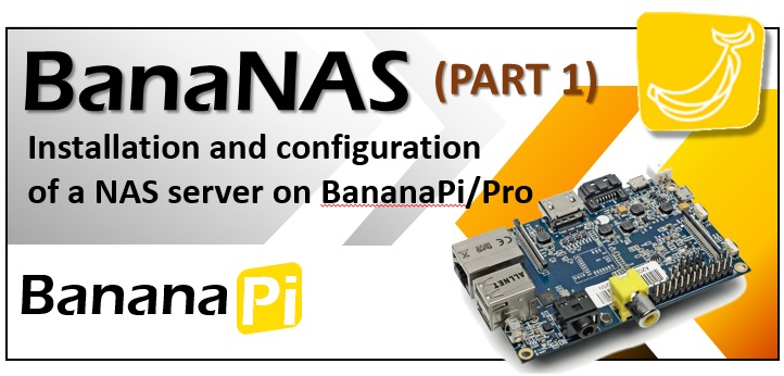 bananas-nas-server-installation-part-1