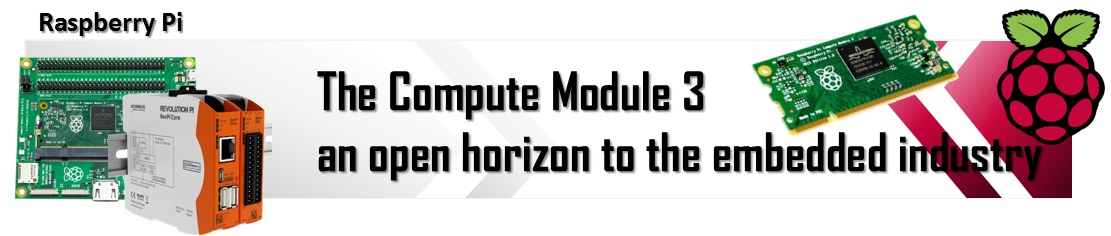 Raspberry Pi compute module 3 - an open horizon to the embedded industry eng