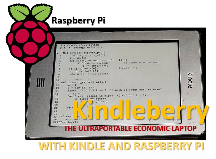 Kindleberry - the ultraportable economic laptop with kindle and raspberry pi m