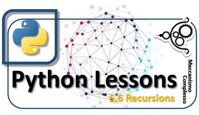 Python Lesson - 6.6 Recursions m