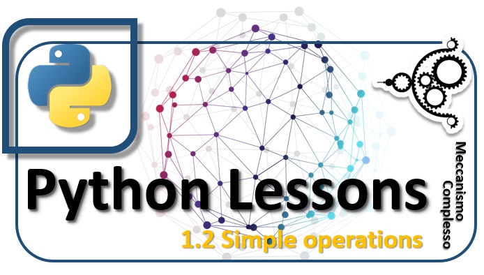 Python Lessons - 1.2 Simple operations m