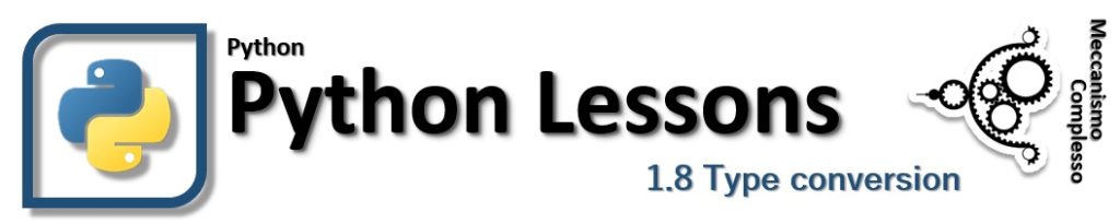 Python Lessons - 1.8 Type conversion