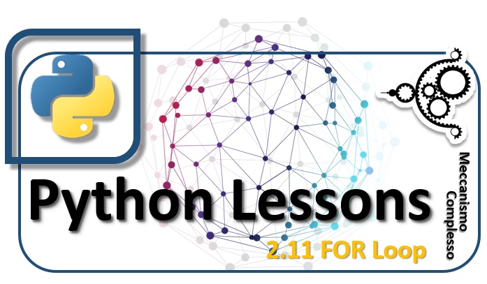 Python Lessons - 2.11 The FOR Loop m