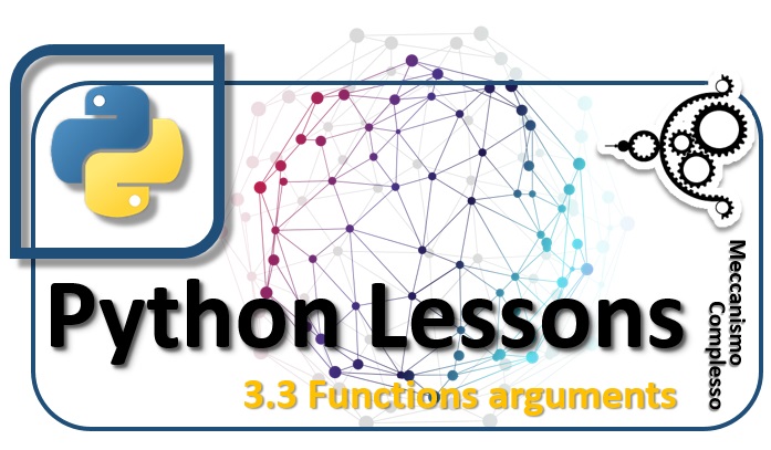 Python Lessons - 3.3 Functions arguments m