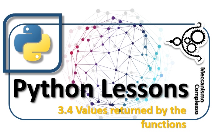 Python Lessons - 3.4 Values returned by the functions m