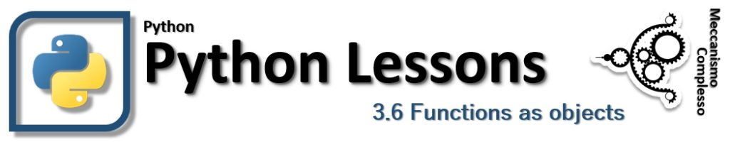 Python Lessons - 3.6 Functions as objects