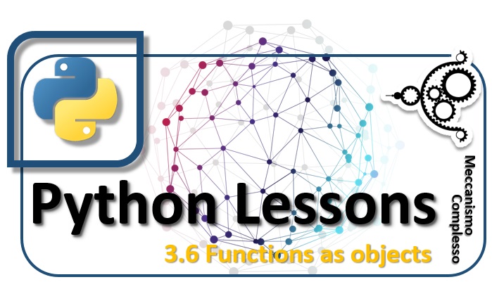 Python Lessons - 3.6 Functions as objects m