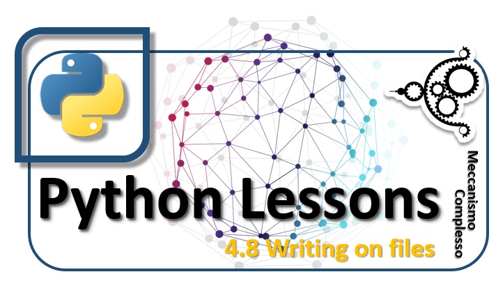 Python Lessons - 4.8 Writing on files m