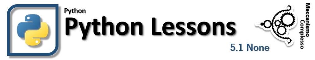 Python Lessons - 5.1 None