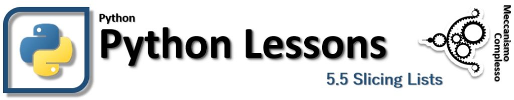 Python Lessons - 5.5 Slicing lists