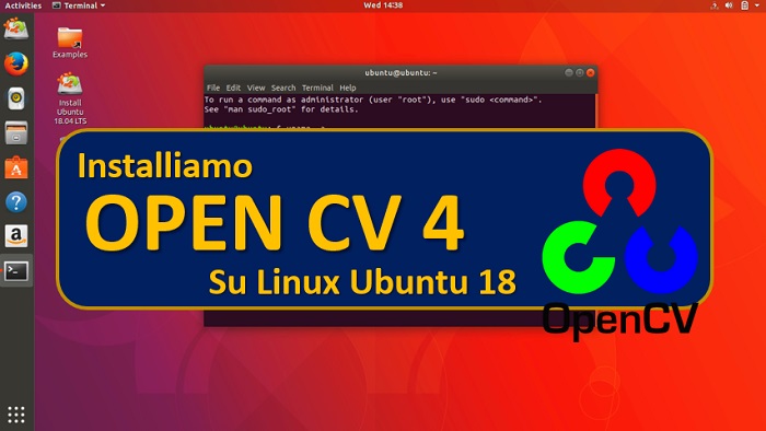 Installiamo OpenCV 4 su Linux Ubuntu 18