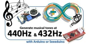 Generate musical tones at 440 Hz and 432 Hz with Arduino