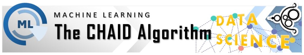 Machine Learning - The Chaid Algorithm header