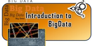 Introduction to BigData